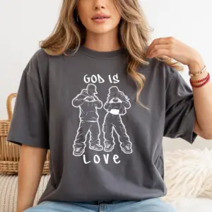 God Is Love Streetwear T-Shirt | Faith Based Graphic Tee | Comfort Colors 1717 | Christian Streetwear Shirt