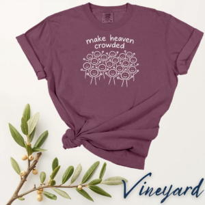 Make Heaven Crowded T-Shirt | Faith Inspired Kindness Tee | Minimalist Stick Figure Shirt | Comfort Colors 1717