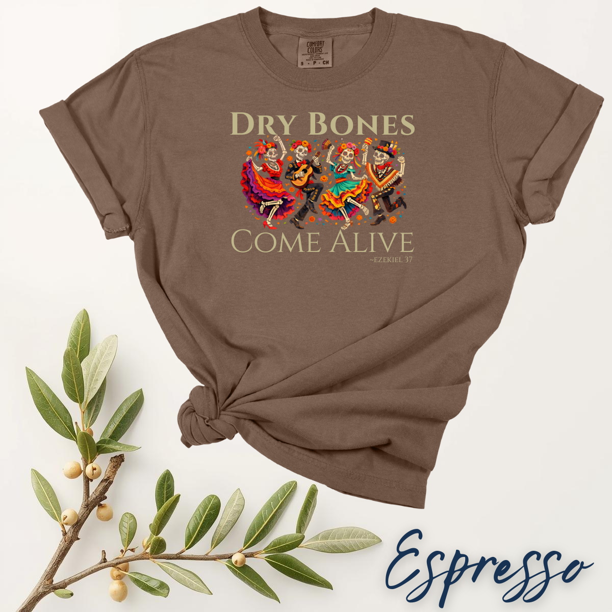 Dry Bones Come Alive Shirt - Ezekiel 37 Christian T-Shirt, Dia de los Muertos Skeleton Art, Faith-Based Tee, Biblical Resurrection Verse - Image 4