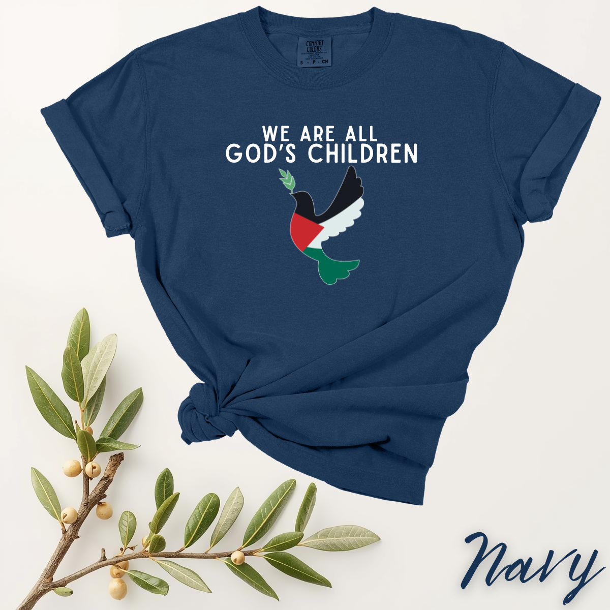 We Are All God's Children Tee | Faith Inspired Unity Shirt | Comfort Colors 1717 | Peace Dove Graphic | Love and Positivity Gift